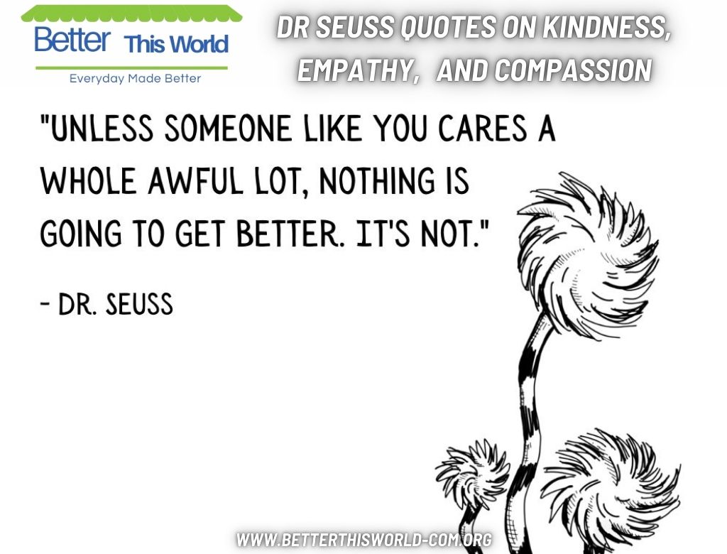 Dr Seuss Quotes on Kindness, Empathy, and Compassion