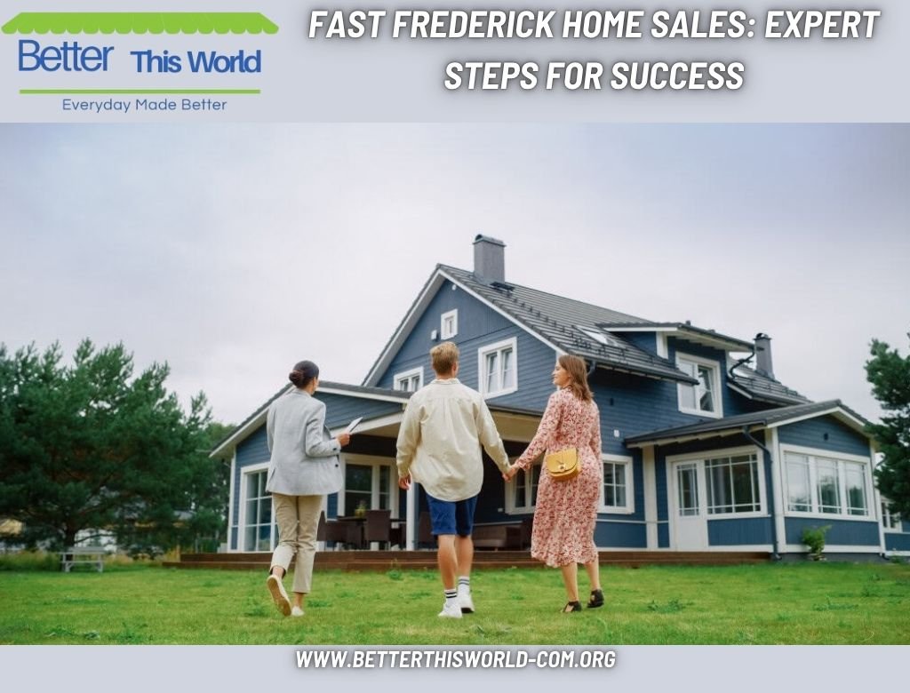 Fast Frederick Home Sales Expert Steps for Success