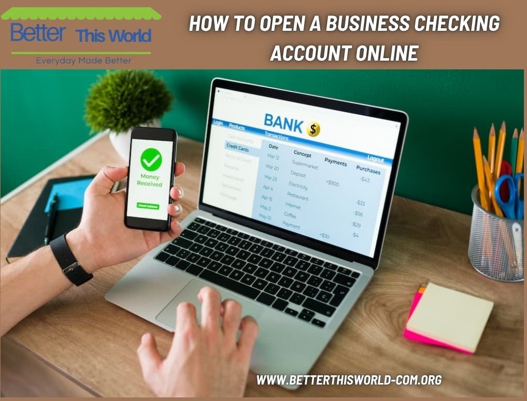 How to Open a Business Checking Account Online